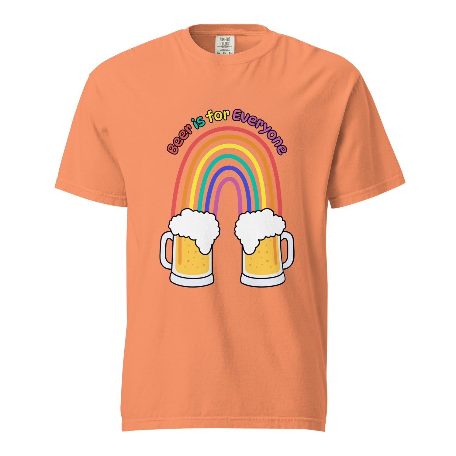 Beer is for Everyone Uni-Sexy Heavyweight Tee