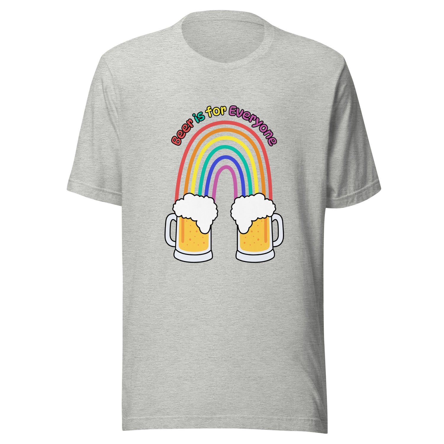 Beer is for Everyone Uni-Sexy Soft Style Tee