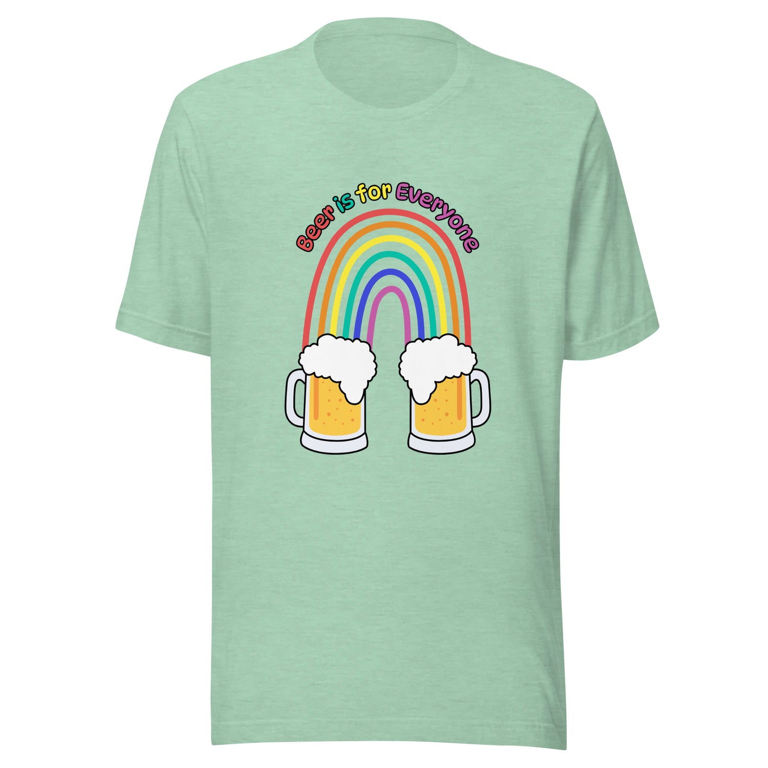 Beer is for Everyone Uni-Sexy Soft Style Tee